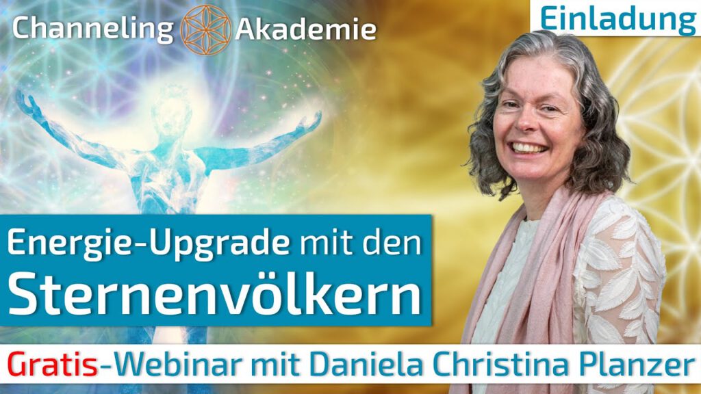 GRATIS-Webinar mit Daniela Christina Planzer - Energie-Upgrade mit den Sternenvölkern